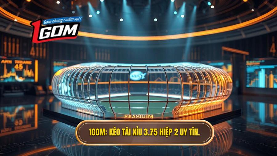 Kèo tài xỉu 3.75 hiệp 2 là gì? Kinh nghiệm soi kèo từ 1GOM